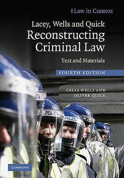 portada Lacey, Wells and Quick Reconstructing Criminal law (Law in Context) (in English)