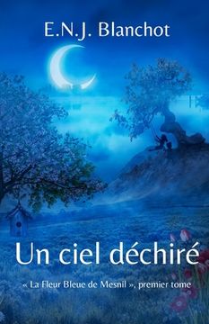 portada La Fleur Bleue de Mesnil: Un ciel déchiré (en Francés)
