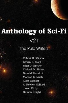 portada Anthology of Sci-Fi V21, the Pulp Writers (en Inglés)