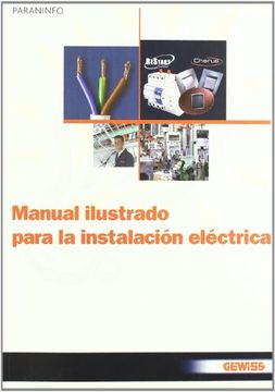 portada Manual Ilustrado Para la Instalacion Electrica (in Spanish)
