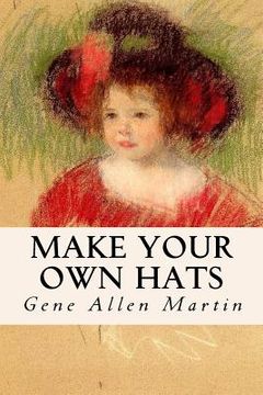 portada Make Your Own Hats (in English)