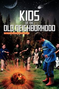 portada kids of the old neighborhood (en Inglés)