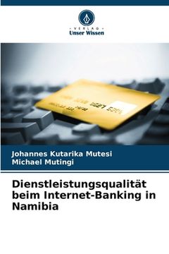 portada Dienstleistungsqualität beim Internet-Banking in Namibia (en Alemán)