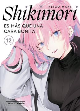 Shikimori es mas que una Cara Bonita 12 (in Spanish)