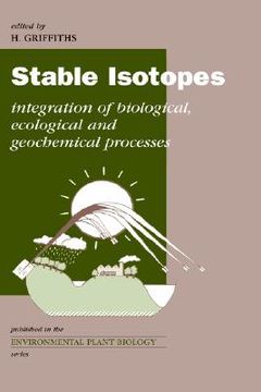 portada stable isotopes: the integration of biological, ecological and geochemical processes (en Inglés)
