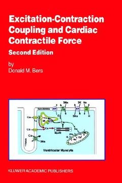 portada excitation-contraction coupling and cardiac contractile force (en Inglés)