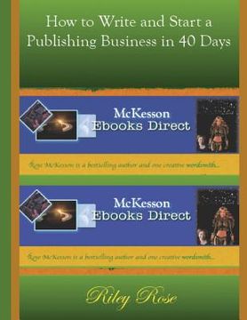 portada How to Write and Start a Publishing Business in 40 days
