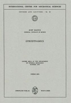 portada Gyrodynamics: Course Held at the Department of General Mechanics, October 1970 (en Inglés)