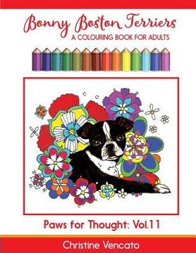 portada Bonny Boston Terriers: A Sweet Dog Colouring Book for Adults (in English)