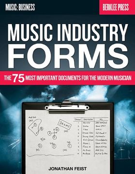 portada Music Industry Forms: The 75 Most Important Documents For The Modern Musician (music: Business)