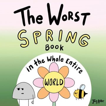 portada The Worst Spring Book in the Whole Entire World