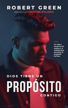 portada Dios Tiene un Propósito Contigo (in Spanish)