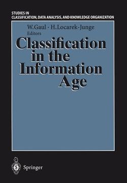 portada classification in the information age: proceedings of the 22nd annual gfkl conference, dresden, march 4 6, 1998