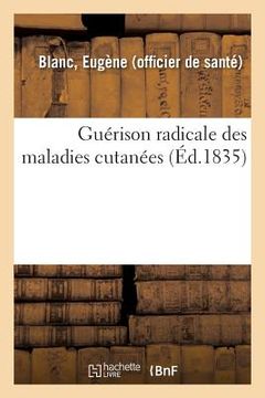portada Guérison Radicale Des Maladies Cutanées (in French)