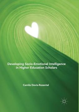 portada Developing Socio-Emotional Intelligence in Higher Education Scholars (in English)
