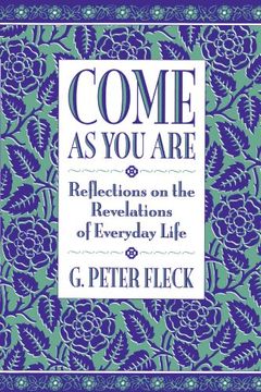 portada Come as you Are: Reflections on the Revelations of Everyday Life (in English)