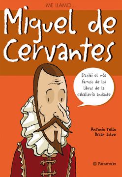 portada Me Llamo… Miguel de Cervantes (in Spanish)