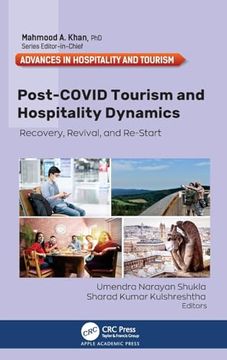 portada Post-Covid Tourism and Hospitality Dynamics: Recovery, Revival, and Re-Start (Advances in Hospitality and Tourism) (in English)