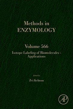 portada Isotope Labeling of Biomolecules – Applications, Volume 566 (Methods in Enzymology) (en Inglés)