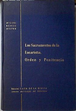 portada Sacramentos de la Eucaristia los Orden y Penitencia