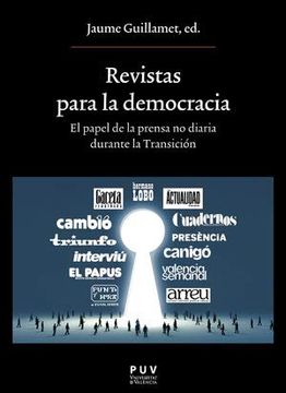 portada Revistas Para la Democracia. El Papel de la Prensa no Diaria Durante la Transición (in Spanish)