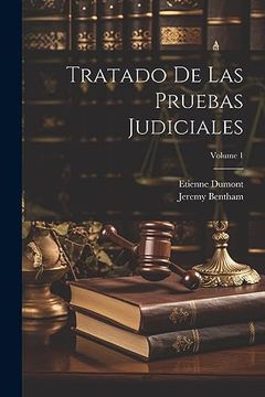 portada Tratado de las Pruebas Judiciales; Volume 1 (in Spanish)