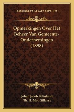 portada Opmerkingen Over Het Beheer Van Gemeente-Ondernemingen (1898)