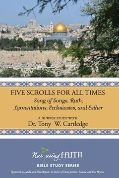 portada Five Scrolls for All Times: Song of Songs, Ruth, Lamentations, Ecclesiastes, and Esther (en Inglés)