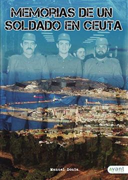 portada Memorias de un Soldado en Ceuta (in Spanish)