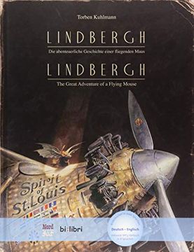 portada Lindbergh: Die Abenteuerliche Geschichte Einer Fliegenden Maus / Kinderbuch Deutsch-Englisch mit Mp3-Hörbuch zum Herunterladen