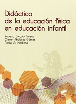 portada Didactica de la Educacion Fisica en Educacion Infantil (in Spanish)