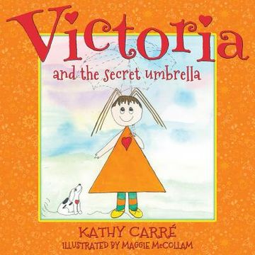portada Victoria and the secret umbrella (en Inglés)