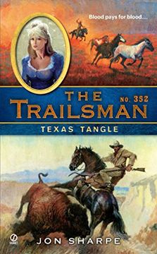 portada The Trailsman #352: Texas Tangle 