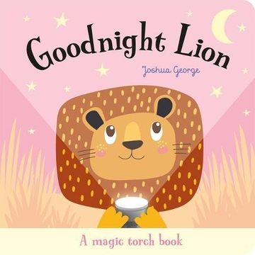 portada Torchlight Books: Goodnight Lion (en Inglés)