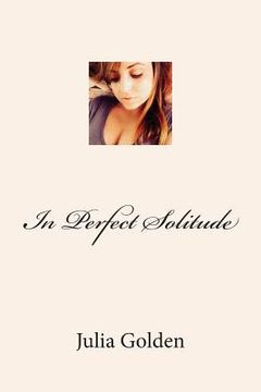 portada In Perfect Solitude (in English)