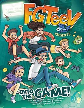 portada Fgteev Presents: Into the Game! (in English)