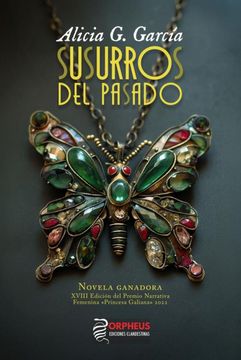 portada Susurros del Pasado de Alicia g. García(Orpheus Ediciones Clandestinas)