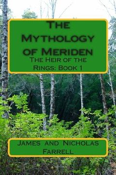 portada The Mythology of Meriden: The Heir of the Rings: Book 1 (en Inglés)