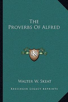 portada the proverbs of alfred (en Inglés)