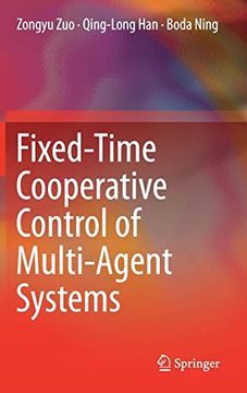 portada Fixed-Time Cooperative Control of Multi-Agent Systems (en Inglés)