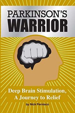 portada Parkinson's Warrior: Deep Brain Stimulation, a Journey to Relief (in English)