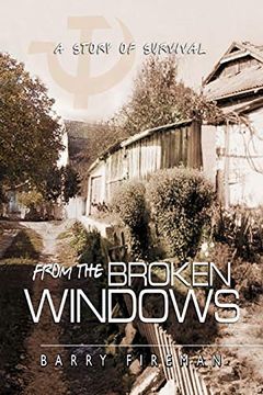 portada From the Broken Windows: A Story of Survival (in English)