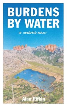 portada Burdens by Water: An Unintended Memoir (in English)