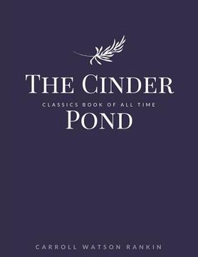 portada The Cinder Pond (en Inglés)