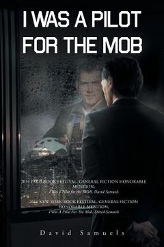 portada I Was a Pilot for the Mob (en Inglés)