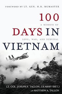 portada 100 Days in Vietnam: A Memoir of Love, War, and Survival (in English)