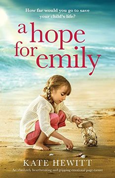 portada A Hope for Emily: An Absolutely Heartbreaking and Gripping Emotional Page Turner (en Inglés)