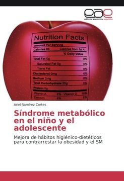portada Síndrome metabólico en el niño y el adolescente: Mejora de hábitos higiénico-dietéticos para contrarrestar la obesidad y el SM (Spanish Edition)