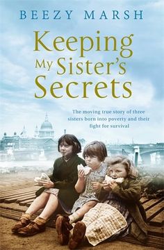 portada Keeping My Sisters' Secrets: A True Story of Sisterhood, Hardship, and Survival