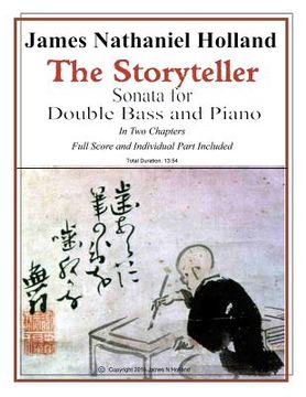 portada The Storyteller Sonata for Double Bass and Piano: Score and Individual Part Included (in English)